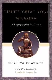 Tibets Great Yogi Milarepa