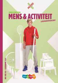 Mens en activiteit Leerwerkboek BB/KG/GL leerjaar 3 & 4