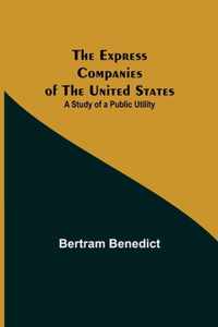 The Express Companies of the United States