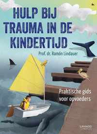 Hulp bij trauma in de kindertijd