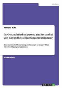 Ist Gesundheitskompetenz ein Bestandteil von Gesundheitsfoerderungsprogrammen?