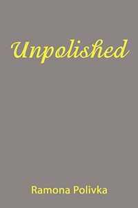 Unpolished