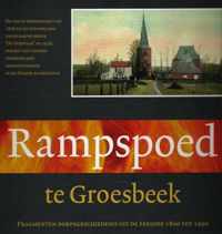 Rampspoed te Groesbeek