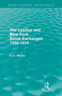 The London and New York Stock Exchanges 1850-1914