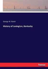 History of Lexington, Kentucky