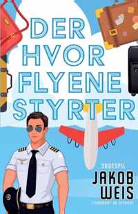 Der hvor flyene styrter