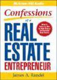 Confessions of a Real Estate Entrepreneur