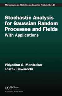 Stochastic Analysis for Gaussian Random Processes and Fields