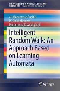 Intelligent Random Walk