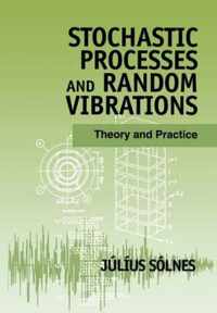 Stochastic Processes and Random Vibrations