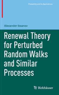 Renewal Theory for Perturbed Random Walks and Similar Processes