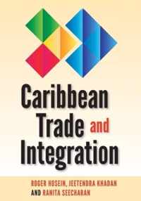 Caribbean Trade and Integration