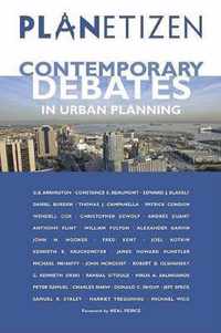 Planetizen's Contemporary Debates in Urban Planning