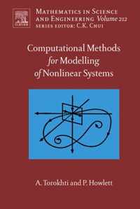 Computational Methods for Modeling of Nonlinear Systems by Anatoli Torokhti and Phil Howlett