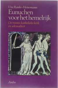 Eunuchen voor het hemelryk