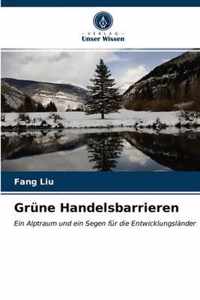 Grune Handelsbarrieren