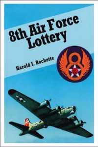 8th Air Force Lottery