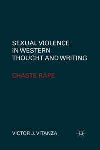 Sexual Violence in Western Thought and Writing