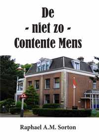 De - niet zo - contente mens