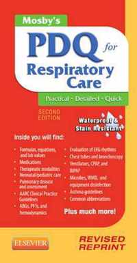 Mosby's PDQ for Respiratory Care - Revised Reprint