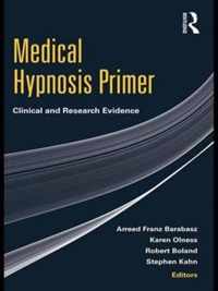 Medical Hypnosis Primer