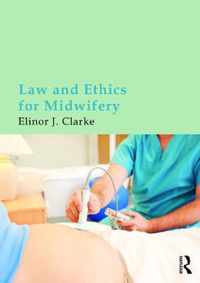 Law and Ethics for Midwifery