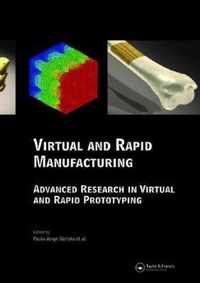 Virtual and Rapid Manufacturing