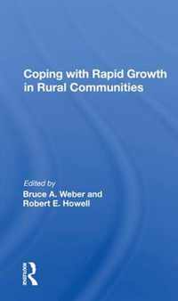 Coping With Rapid Growth In Rural Communities