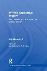 Writing Qualitative Inquiry