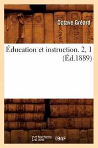 Education Et Instruction. 2, 1 (Ed.1889)