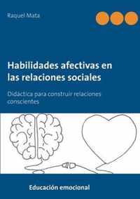 Habilidades afectivas en las relaciones sociales