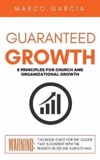 Guaranteed Growth