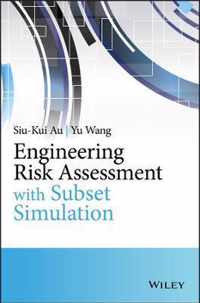 Engineering Risk Assessment with Subset Simulation