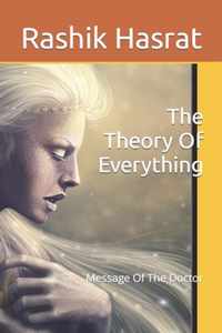 The Theory Of Everything