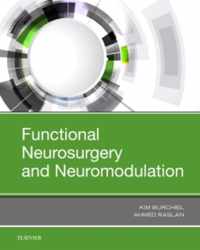 Functional Neurosurgery and Neuromodulation