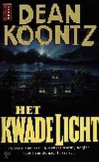 Kwade Licht