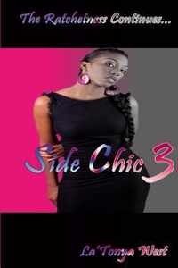 Side Chic 3