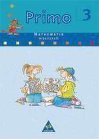 Primo Mathematik 3 Arbeitsheft. Bremen, Hessen, Niedersachsen, Nordrhein-Westfalen, Rheinland-Pfalz, Schleswig-Holstein