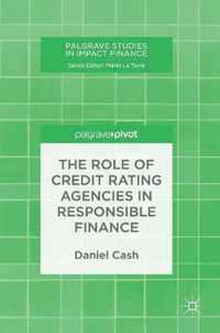 The Role of Credit Rating Agencies in Responsible Finance