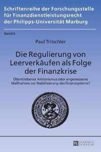 Die Regulierung Von Leerverkaeufen ALS Folge Der Finanzkrise