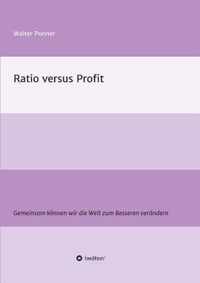 Ratio versus Profit