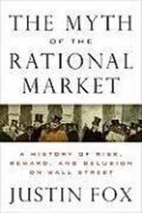 The Myth of the Rational Market