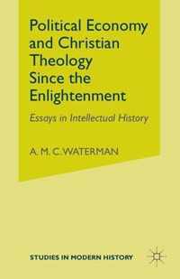 Political Economy and Christian Theology Since the Enlightenment