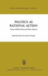 Politics as Rational Action