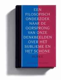 Filosofie & retorica 12 -   Een filosofisch onderzoek naar de oorsprong van onze ideeen over het sublieme en schone