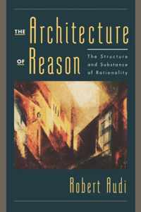 The Architecture of Reason