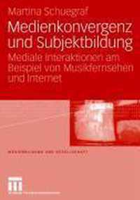 Medienkonvergenz Und Subjektbildung