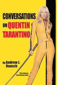 Conversations on Quentin Tarantino