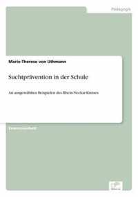 Suchtpravention in der Schule