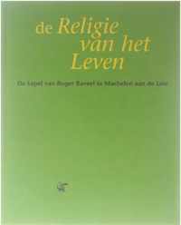 de Religie van het Leven - De kapel van Roger Raveel te Machelen aan de Leie